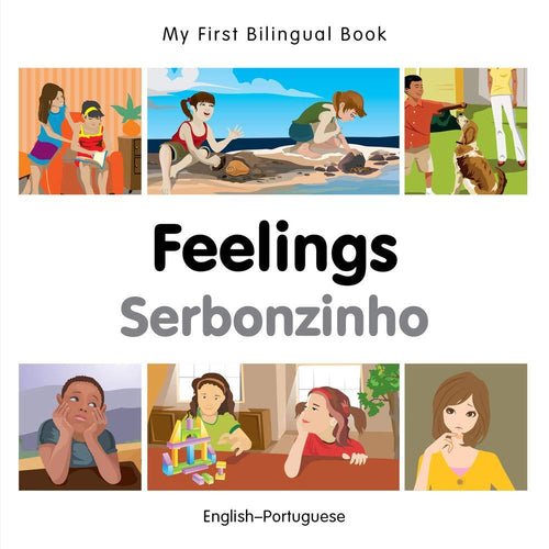 My First Bilingual Book–Feelings (English–Portuguese)