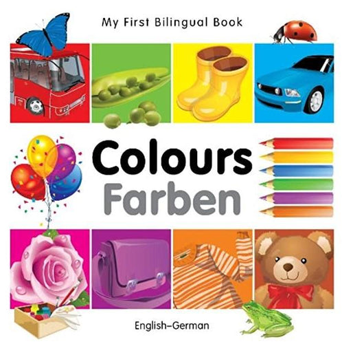 My First Bilingual Book–Colours (English–German)