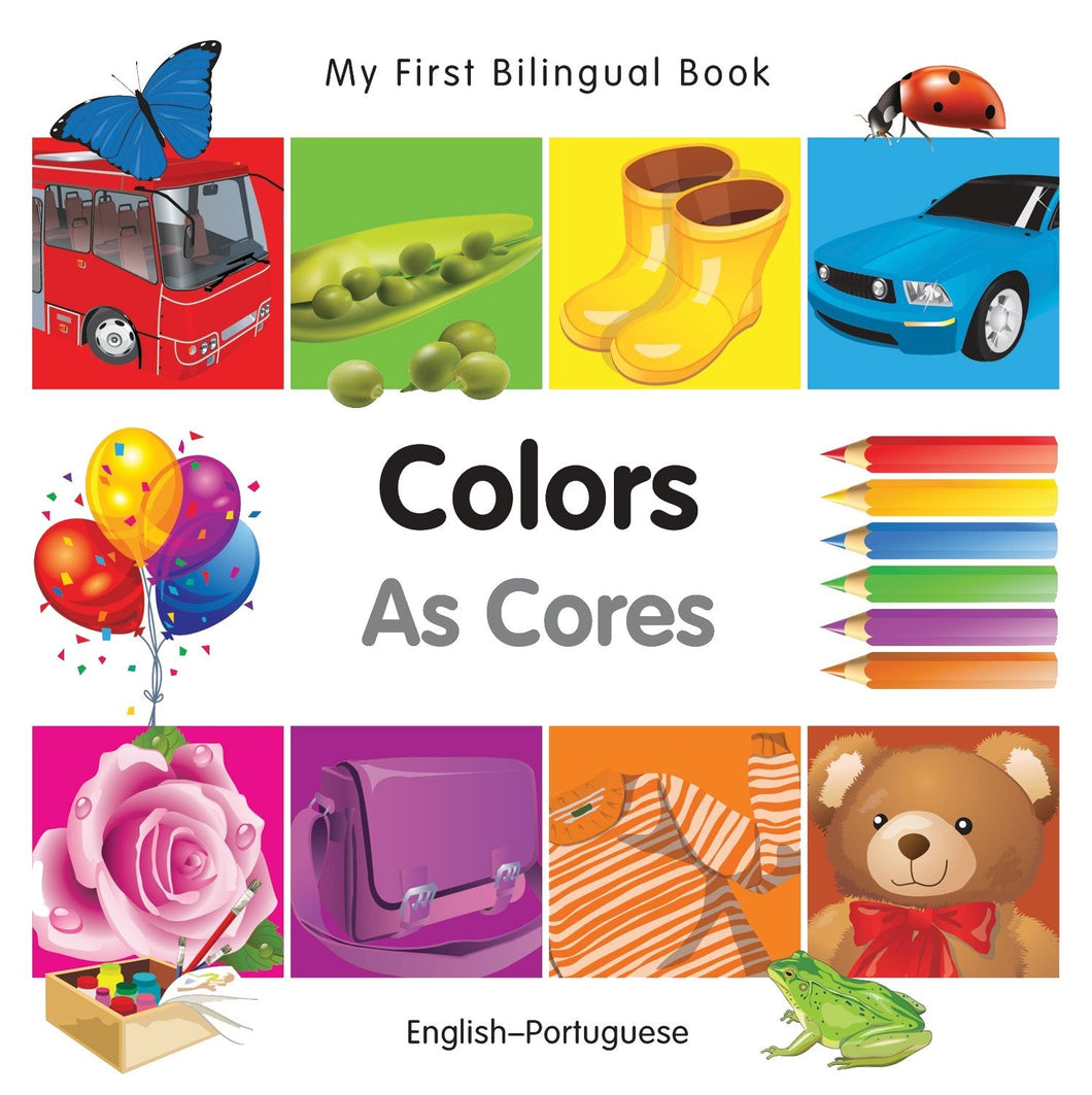 My First Bilingual Book–Colors (English–Portuguese) – Lingo Littles