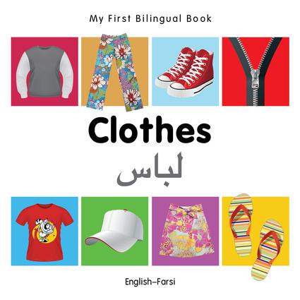 My First Bilingual Book–Clothes (English–Farsi)